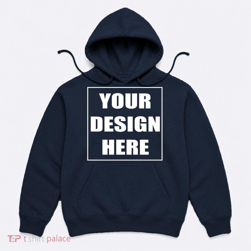 Create your own custom Hoodie at TShirtPalace