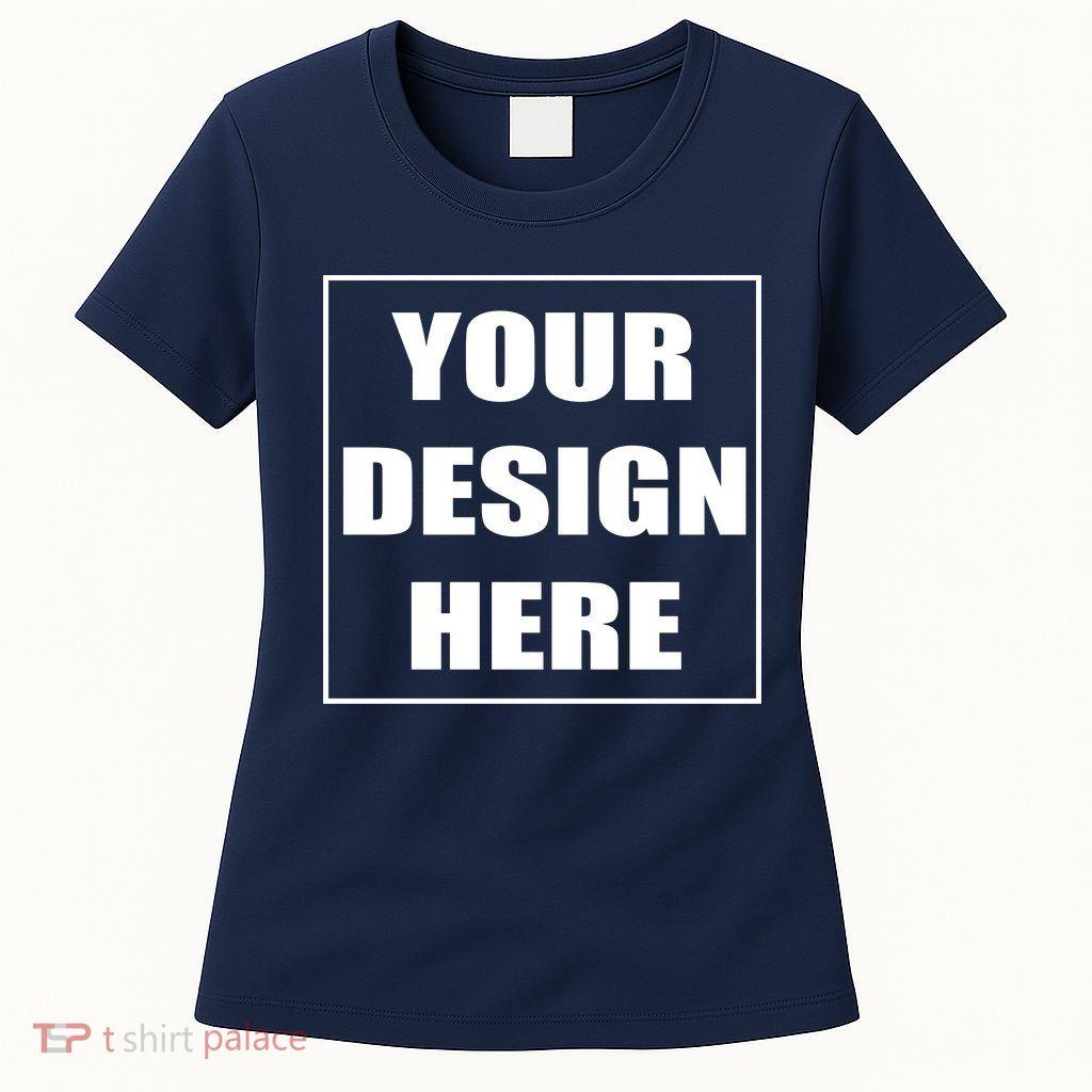 Create your own custom Women's T-Shirt at TShirtPalace